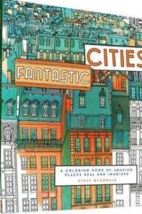 <i>Fantastic Cities</i> by Steve McDonald.
