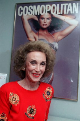 Helen Gurley Brown ... former editor of Cosmopolitan.