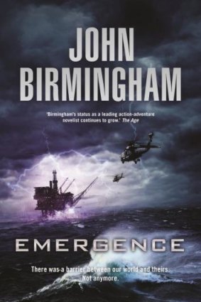 <i>Emergence</i>, the first volume in the John Birmingham trilogy. 