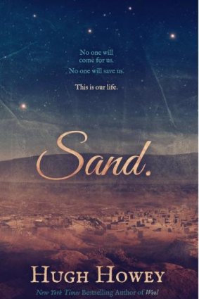 <i>Sand</i>, by Hugh Howey.