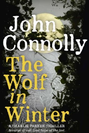 <i>The Wolf in Winter</i>, by John Connolly.