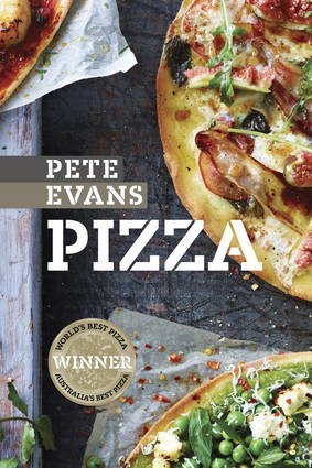 Pizza by Pete Evans.