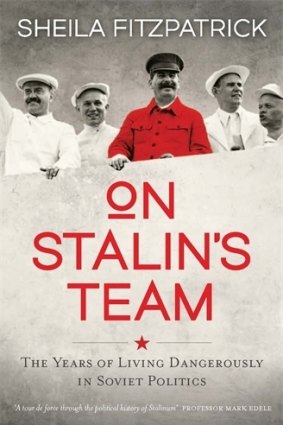 <i>On Stalin's Team</i> by Sheila Fitzpatrick.