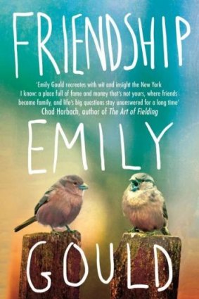 Friendship, by Emily Gould.