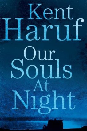 <i>Our Souls at Night</i> by Kent Haruf.
