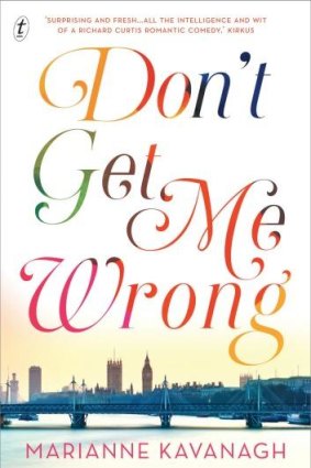 <i>Don't Get Me Wrong</i> by Marianne Kavanagh.