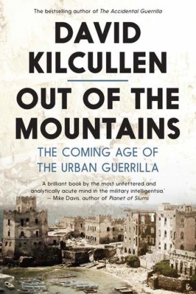 <i>Out of the Mountains</i> by David Kilcullen.