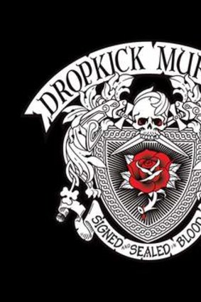 Dropkick Murphys "Signed and Sealed in Blood"