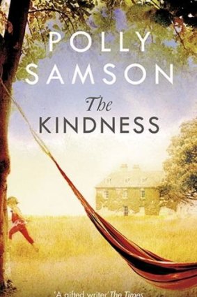 The Kindness, by Polly Samson.  