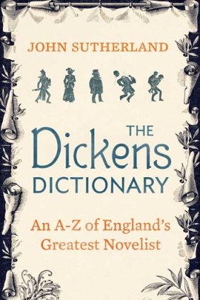 <em>The Dickens Dictionary</em> by John Sutherland. Icon, $22.99.