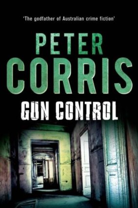 Delight: <i>Gun Control</i> by Peter Corris.