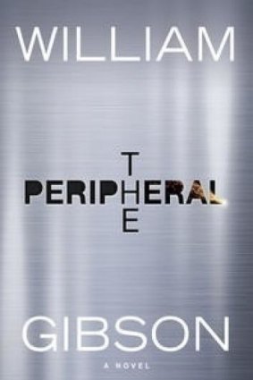 Sweeping: <i>The Peripheral</i>, by William Gibson.