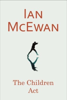 <i>The Children Act</i>, by Ian McEwan.