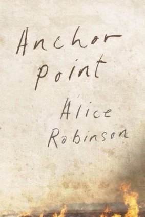 <i>Anchor Point</i>: Alice Robinson tackles climate change in a subtle and convincing life journey.  