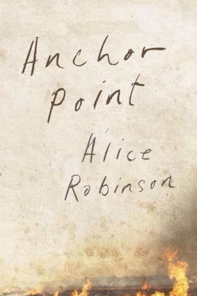 <i>Anchor Point</i>: Alice Robinson tackles climate change in a subtle and convincing life journey.