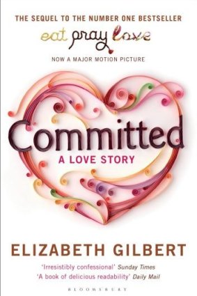 Cover of <i>Committed</i>, following Elizabeth Gilbert's decision to marry Jose Nunes.