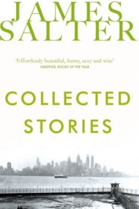 <i>Collected Stories</i>, by James Salter.