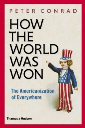 Opinionated: <i>How the World was Won</i>, by Peter Conrad.