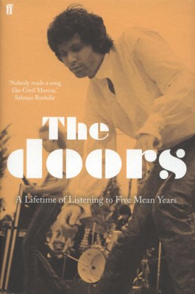 <i>The Doors: A Lifetime of Listening to Five Mean Years</i> by Greil Marcus.