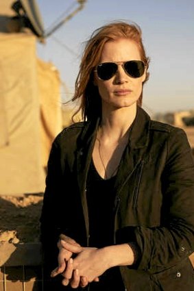 Jessica Chastain plays Maya in Zero Dark Thirty.