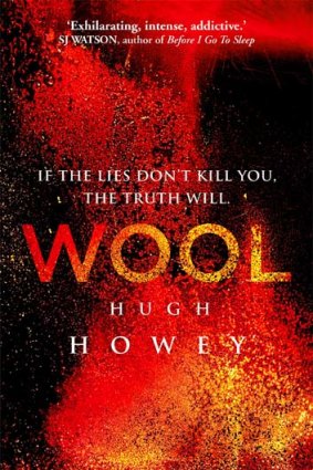 <em>Wool</em> by Hugh Howey. Century, $29.95.