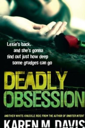 <i>Deadly Obsession</i>, by Karen Davis.
