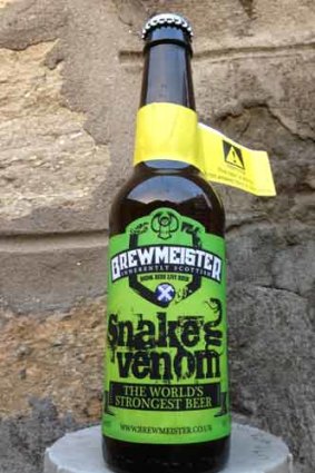 Snake venom: the world's strongest beer at 67.5 per cent alcohol by volume.
