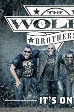 The Wolfe Brothers "It's On" album cover