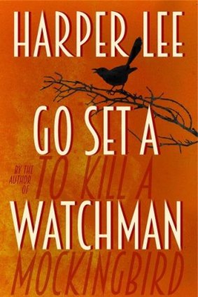The cover of <i>Go Set a Watchman</i>, by Harper Lee.