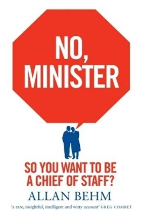 No, Minister by Alan Behm.