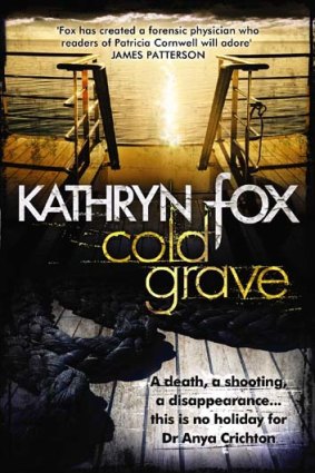 <em>Cold Grave</em> by Kathryn Fox. Macmillan, $27.99.