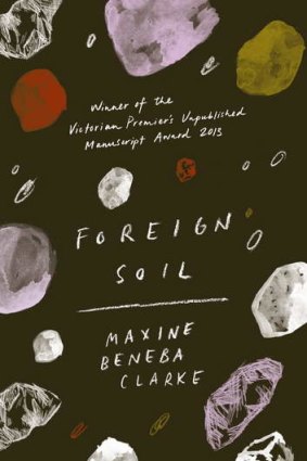 <i>Foreign Soil</i>, by Maxine Beneba Clarke.
