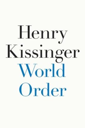 Book of the day: <i>World Order</i> by Henry Kissinger.
