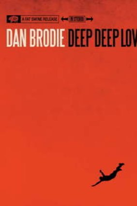 <em>Deep, Deep Love</em> by Dan Brodie.