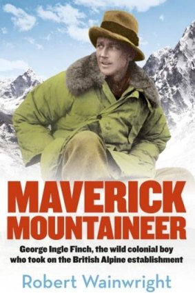 <i>Maverick Mountaineer</i>, by Robert Wainwright.  
