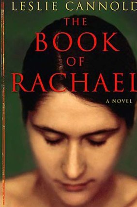 The Book of Rachel, by Leslie Cannold, (Text Publishing $32.95).
