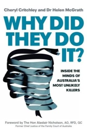 <i>Why Did they Do It?</i> by Cheryl Critchley and Helen McGrath.