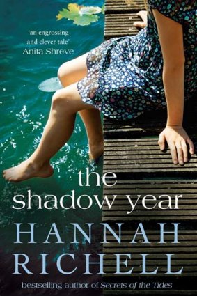 Masterfully moves between time frames: <i>The Shadow Year</i> by Hannah Richell.