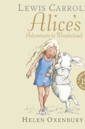 Alice's Adventures in Wonderland, by Helen Oxenbury