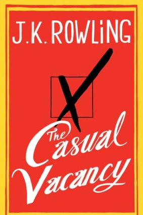 <em>The Casual Vacancy</em> by J.K. Rowling. Little, Brown, $39.99.