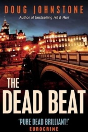 The Dead Beat, by Doug Johnstone.