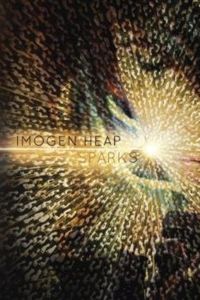 Imogen Heap: <i>Sparks</i>.