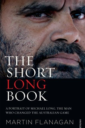 The Short Long Book by Martin Flanagan.