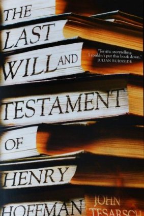 <i>The Last Will and Testament of Henry Hoffman</i> by John Tesarsch.