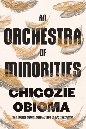 An Orchestra of Minorities. By Chigozie Obiama.