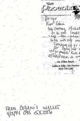 Photocopy of a note police found in Kurt Cobain's wallet following his 1994 death, deriding wife Courtney Love. The image was released by Seattle Police.