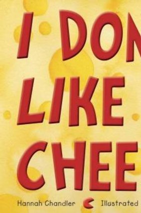 Sweet: I Don't Like Cheese by Hannah Chandler.