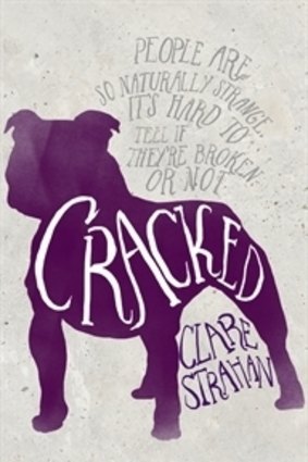 Standard: Cracked by Clare Strahan.