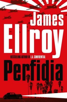 <i>Perfidia</i>, by James Ellroy.