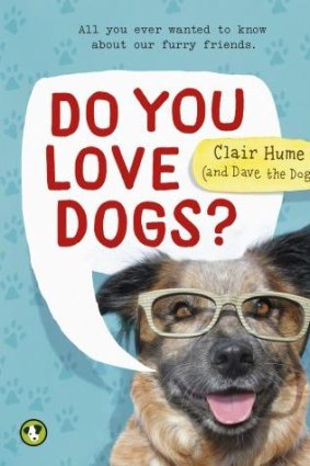 <i>Do You Love Dogs? </i>by Clair Hume.